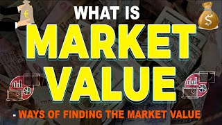 What is Market Value  Ways of finding the Market Value  market value of shares [upl. by Ydisahc364]