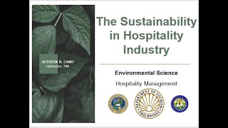 The Sustainability in Hospitality Industry  Environmental Science  Hospitality Management [upl. by Yajet]