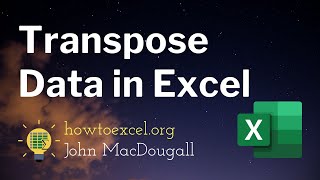 3 Easy Ways to Transpose Data in Excel [upl. by Enirrok]