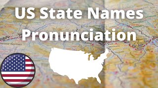 US State Names Pronunciation  American Accent [upl. by Llevart537]