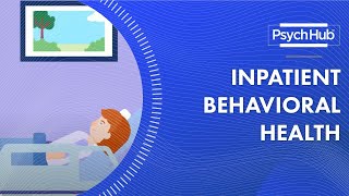 Inpatient Behavioral Health [upl. by Melamed]