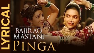 Lyrical Pinga  Full Song with Lyrics  Bajirao Mastani [upl. by Siffre315]