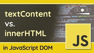 textContent vs innerHTML in the JavaScript DOM [upl. by Akinajnat]