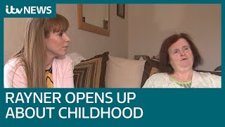 Labours Angela Rayner and her mum opens up about traumatic and challenging childhood  ITV News [upl. by Gerda709]