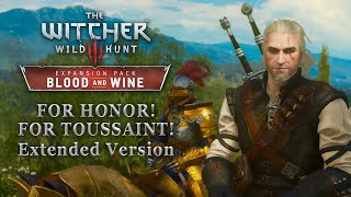 The Witcher 3 Blood and Wine OST  For Honor For Toussaint  Combat Theme Extended Version [upl. by Ursula]