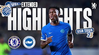 Chelsea 43 Brighton  Extended Highlights  Chelsea FC USA Tour 2023 [upl. by Ennavoj]