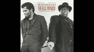 Notorious BIG amp James Brown  Notorious JBs The BIG Payback Full Album  Amerigo Gazaway [upl. by Icken]