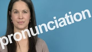 How to Pronounce PRONUNCIATION in American English [upl. by Hope]