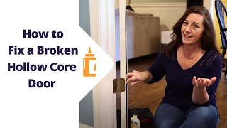 Hollow Core Door Repair  EASY 10 Minute Fix [upl. by Holmun576]