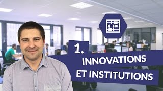 Chapitre 1  Innovations et institutions [upl. by Sybille]