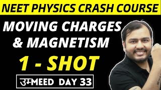 MOVING CHARGES AND MAGNETISM in One Shot  All Concepts PYQs  NEET Physics Crash Course [upl. by Arun]