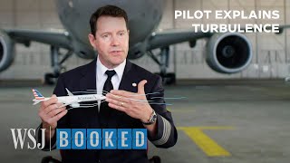 Pilot Explains the Science of Turbulence  WSJ Booked [upl. by Nimajnab]