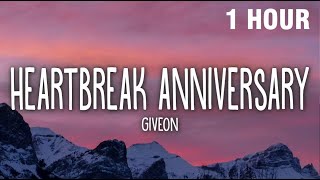 1 HOUR Giveon  Heartbreak Anniversary Lyrics [upl. by Euqram]