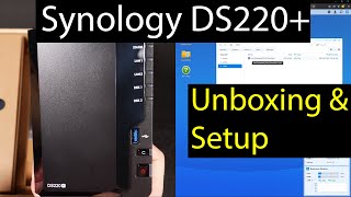 Synology DS220 Unboxing and Setup [upl. by Nanci]