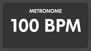 100 BPM  Metronome [upl. by Eelrebmik289]