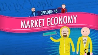 Market Economy Crash Course Government and Politics 46 [upl. by Sterner]