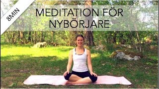 8 min meditation för nybörjare  Annas yoga studio [upl. by Nylleoj]