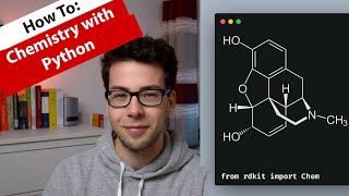 Chemistry with Python  an Introduction to RDKit [upl. by Standish621]