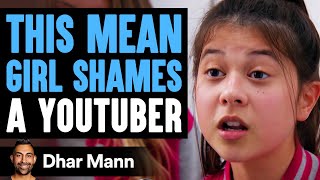 Mean Girls Shame YouTuber Ft Cole Labrant  Dhar Mann [upl. by Africah]