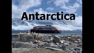 Antarctica  The full story of 18 days Antarctica cruise on Hurtigruten [upl. by Michaeu]