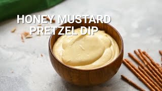 How to Make Honey Mustard Pretzel Dip [upl. by Idnim]