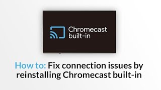 How to fix connection and casting issues on Android TV with Chromecast Builtin [upl. by Viafore]