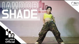 4D Lable IAMDDBShade  Dancer원서빈 [upl. by Noami]