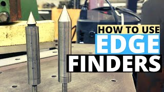 HOW TO USE EDGEFINDERS in machining [upl. by Sivrep]