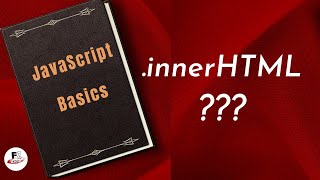 What is innerHTML and what does in Javascript [upl. by Lyndsey]