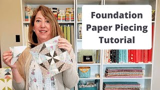 Foundation Paper Piecing Tutorial [upl. by Jacquetta]