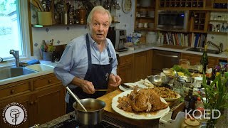 Roast Turkey Gravy and Stuffing  Jacques Pépin Cooking At Home  KQED [upl. by Argus]