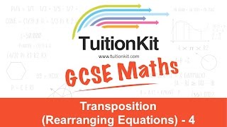 Transposition Rearranging Equations  4 [upl. by Brezin]