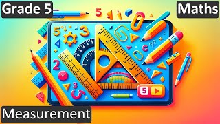 Grade 5  Maths  Measurement  Free Tutorial  CBSE  ICSE  State Board [upl. by Aidiruy]