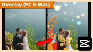 How to Add Overlay  CapCut PC Tutorial [upl. by Deland]