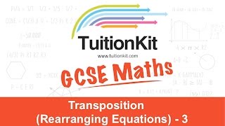 Transposition Rearranging Equations  3 [upl. by Ielhsa767]