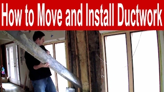 How to Move and Install Ductwork [upl. by Connor]