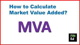 How to calculate market value added  MVA calculation  FINEd [upl. by Hance]