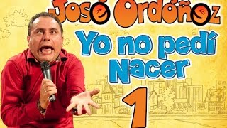 🔑 YO NO PEDI NACER  🔑  1 Mi niñez  Mundo JOSÉ ORDÓÑEZ [upl. by Cassy]