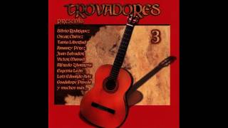 Trovadores 3  2002  Album Completo [upl. by Oilisab]