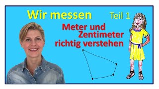 Meter und Zentimeter RICHTIG verstehen  Wir messen Teil 1 [upl. by Emirak610]