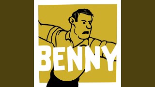 benny [upl. by Annairam]