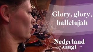 Glory glory hallelujah  Nederland Zingt [upl. by Onimod]