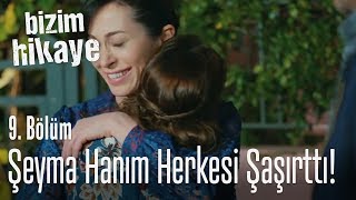 Şeyma Hanım herkesi şaşırttı  Bizim Hikaye 9 Bölüm [upl. by Burwell]