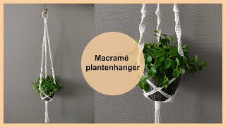 Macramé plantenhanger tutorial  Macramé tutorial voor beginners  DIY [upl. by Richara]