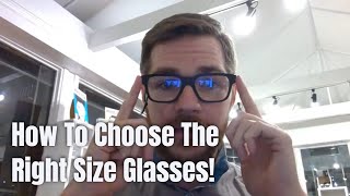 How To Find The Right Size Glasses [upl. by Tawsha125]