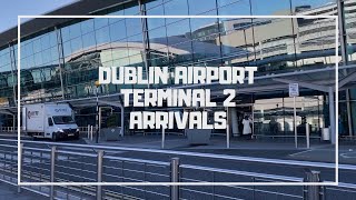 Dublin Airport Terminal 2 and it’s facilities to ease you through on your arrival [upl. by Yancy817]