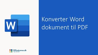 Konverter Word til PDF  Convert Word to PDF [upl. by Llenra]