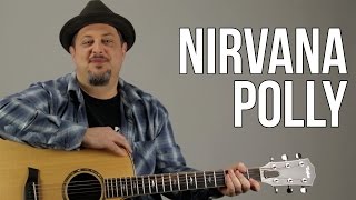 How To Play Nirvana  Polly [upl. by Wiener]