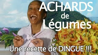 Achards de Légumes  La Recette Malgache [upl. by Corso]