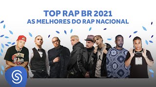 Top Rap BR 2021  As Melhores do Rap Nacional [upl. by Tedder]